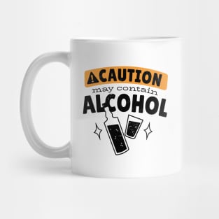 Caution May Contain Alcohol Mug